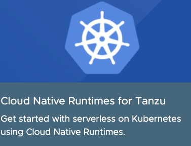 Cloud Native Runtimes for VMware Tanzu